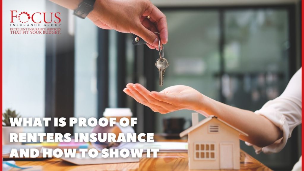 What is Proof of Renters Insurance and How to Show It